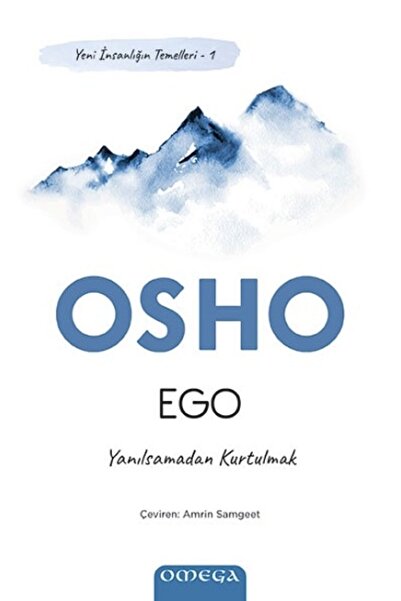 Genel Markalar Ego - Yeni Insanlığın Temelleri 1 / Osho (bhagwan Shree Rajnee...