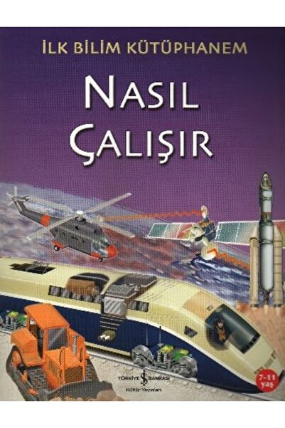 TÜRKİYE İŞ BANKASI KÜLTÜR YAYINLARI كيف تعمل مكتبة العلوم الأولى الخاصة بي