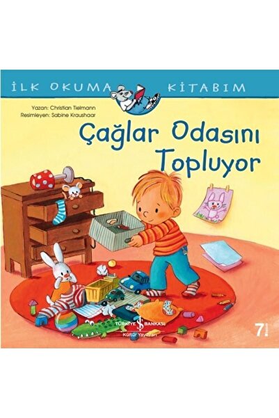 TÜRKİYE İŞ BANKASI KÜLTÜR YAYINLARI Çağlar Odasını Topluyor İlk Okuma Kitabım
