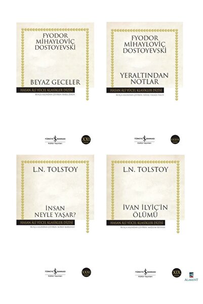 TÜRKİYE İŞ BANKASI KÜLTÜR YAYINLARI Rus Klasikleri: Beyaz Geceler, Yeraltından Notlar, Insan Neyle Yaşar?, Ivanilyiç’in Ölümü