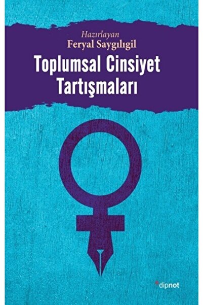 Dipnot Yayınları Toplumsal Cinsiyet Tartışmaları