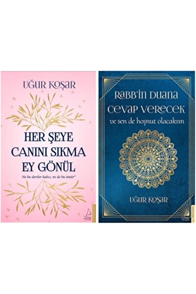 Destek Yayınları Her Şeye Canını Sıkma Ey Gönül - Rabb'in Duana Cevap Verecek (UĞUR KOŞAR 2 KİTAP)