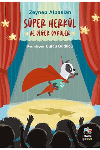 İthaki Çocuk Süper Herkül ve Diğer Öyküler