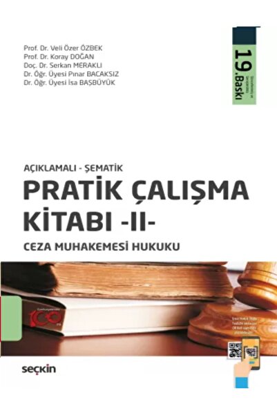 Seçkin Yayıncılık Açıklamalı – Şematik Pratik Çalışma Kitabı II Ceza Muhakeme...