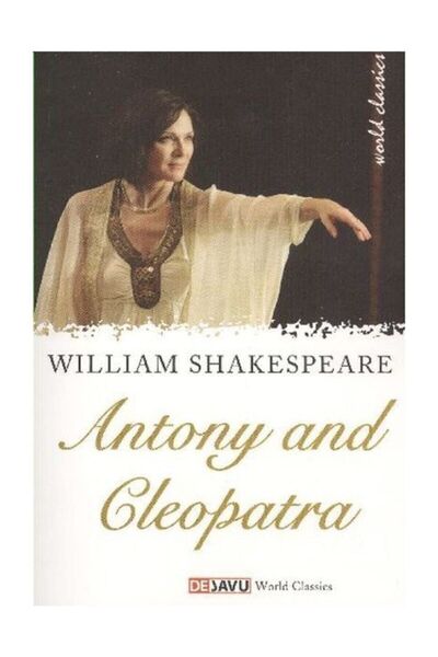 Dejavu Publishing Antony And Cleopatra - William Shakespeare 9786055469344