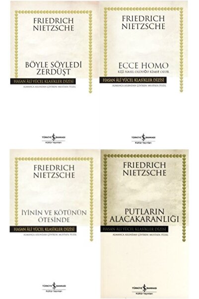 TÜRKİYE İŞ BANKASI KÜLTÜR YAYINLARI Friedrich Nietzsche 4 Kitap Set Böyle Söyledi Zerdüşt/ecce Homo/putların Alacakaranlığı