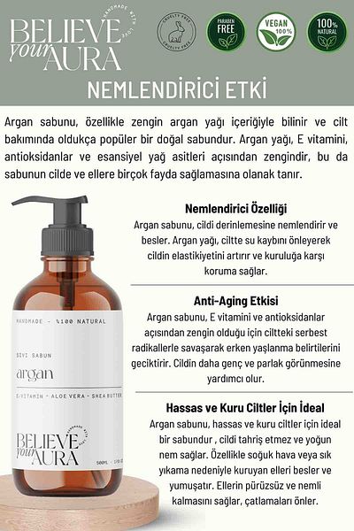 Believe Your Aura 500 ml 100% Natural Argan Oil - Vitamin E Aloe Vera and Shea Butter Additive Liquid Hand Soap