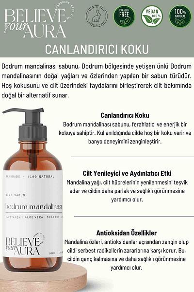 Believe Your Aura Bodrum Tangerine - Liquid Hand Soap with Natural Olive Oil, Vitamin E Aloe Vera Shea Butter Additive - 500 ml