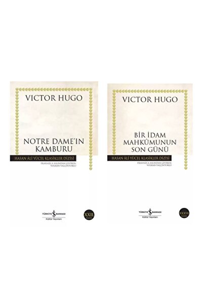 TÜRKİYE İŞ BANKASI KÜLTÜR YAYINLARI Notre Dame’ın Kamburu - Bir İdam Mahkûmun...