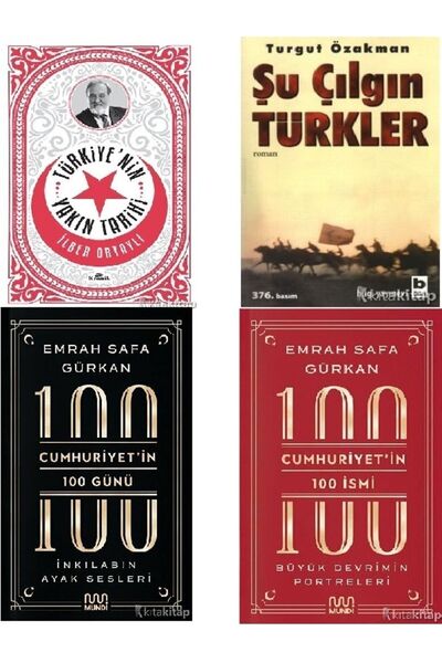 Kronik Kitap Türkiye’nin Yakın Tarihi-Şu Çılgın Türkler-Cumhuriyetin 100 Günü...