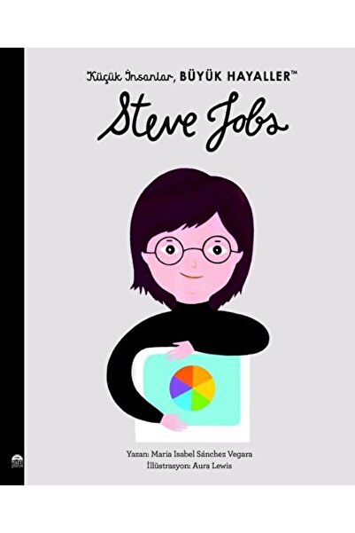Martı Çocuk Yayınları Küçük İnsanlar Büyük Hayaller - Steve Jobs / Martı Çocu...