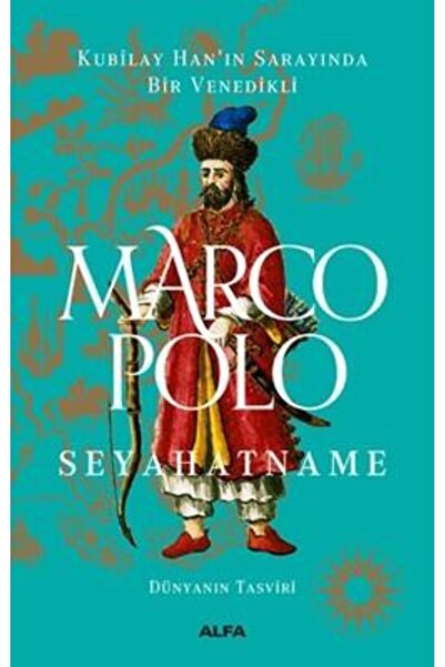 Alfa Yayınları Marco Polo Seyahatname Dünyanın Tasviri