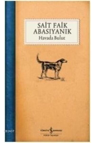 TÜRKİYE İŞ BANKASI KÜLTÜR YAYINLARI Havada Bulut