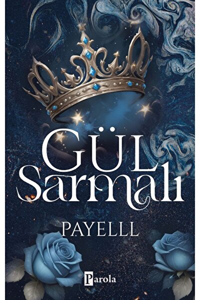 Parola Yayınları Gül Sarmalı (İmzalı)