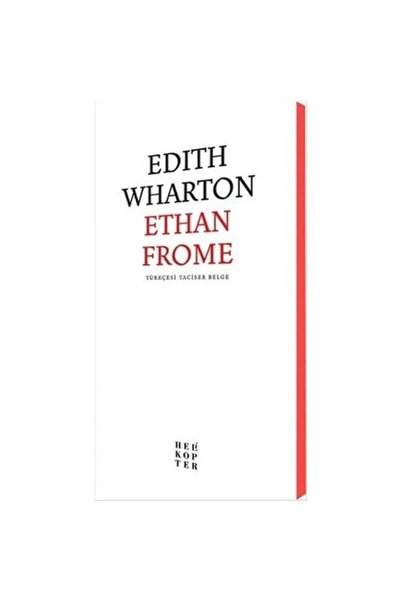 Helikopter Yayınları Ethan Frome