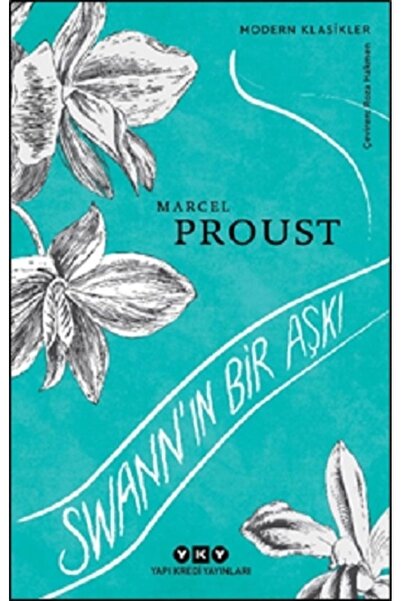 Yapı Kredi Yayınları Swannın Bir Aşkı Modern Klasikler Marcel Proust