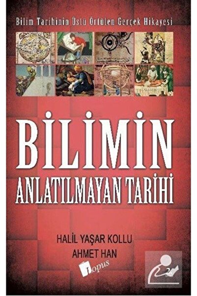 Lopus Yayınları Bilimin Anlatılmayan Tarihi