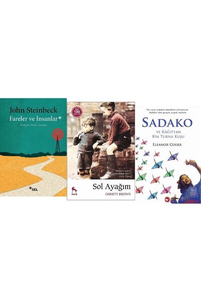 Nora Kitap Fareler ve İnsanlar + Sol Ayağım + Sadako / 3 Kitap Set