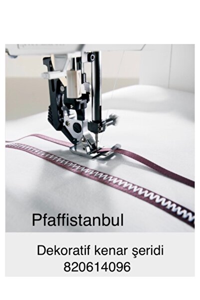 Pfaff Dekoratif Kenar Şeridi Ayağı 820614096