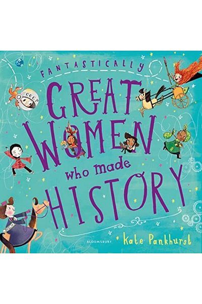 Macmillan Distribution Fantastically Great Women Who Made History Gift Edition