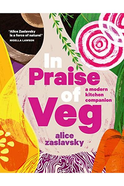 Macmillan Distribution In Praise Of Veg A Modern Kitchen Companion