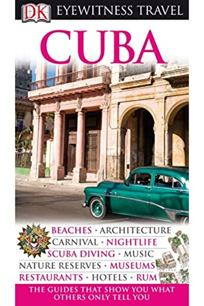 Penguin Random House Cuba Dk Eyewitness Travel Guide
