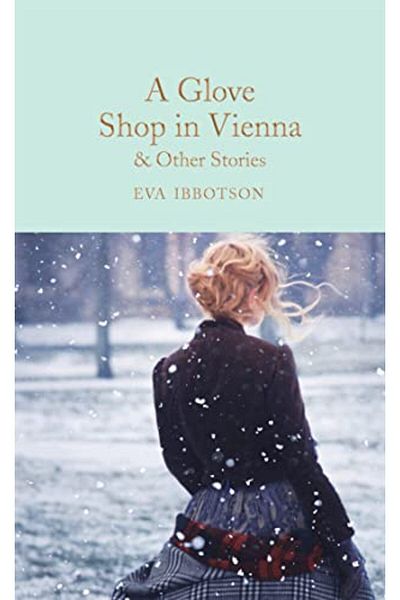 Macmillan Distribution A Glove Shop In Vienna And Other Stories