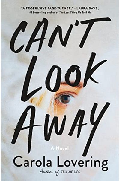 Macmillan Distribution Cant Look Away A Novel