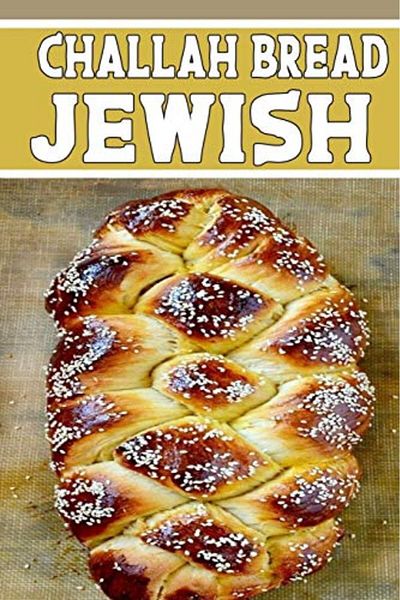 Ingram Challah Bread Jewish Gift Cookbook For Challah Bread It Will Be The Perfect Gift Idea For Challah B