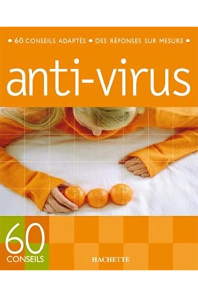 Hachette 60 نصائح لمكافحة الفيروسات