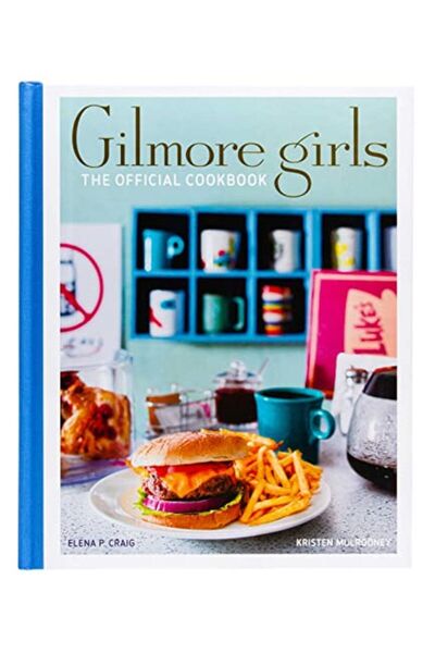 Simon Schuster كتاب الطبخ الرسمي لسلسلة Gilmore Girls