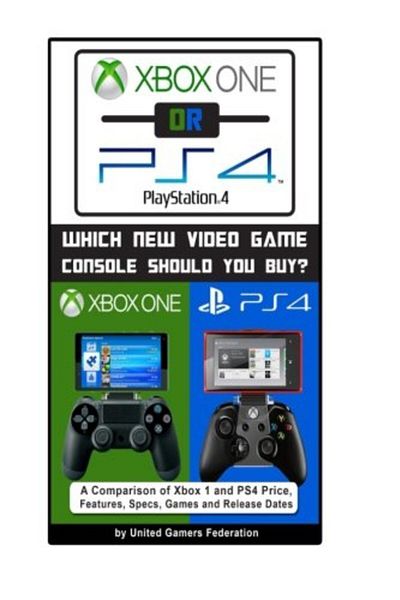 Ingram Xbox One Or Ps4 [Playstation 4] Which New Video Game Console Should You Buy