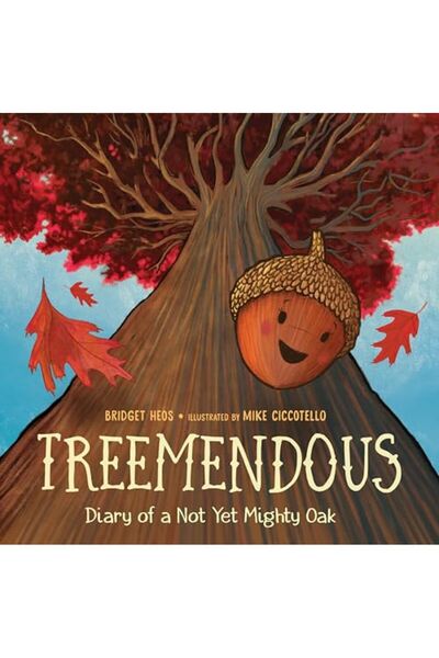 Penguin Random House Treemendous Diary Of A Not Yet Mighty Oak