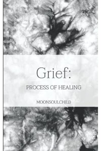 Ingram Grief Process Of Healing