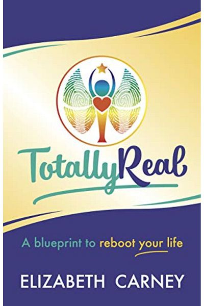 Macmillan Distribution Totally Real A Blueprint To Reboot Your Life