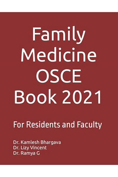 Ingram Family Medicine Osce Book 2021 For Residents And Faculty