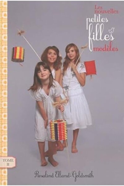 Hachette Les Nouvelles Petites Filles Modeles Tome 2 Le Spectacle