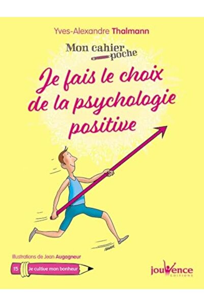 Jouvence Mon Cahier Poche Je Fais Le Choix De La Psychologie إيجابي