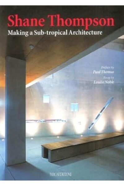 Art Books International شين تومسون يصنع هندسة معمارية شبه استوائية