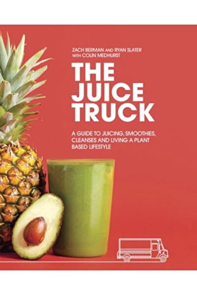 Penguin Random House عربة العصير دليل لعصير العصائر والتطهير والعيش بأسلوب حي...