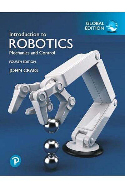 Pearson Introduction To Robotics Global Edition