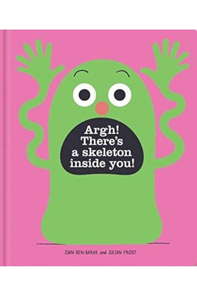 Macmillan Distribution Argh Theres A Skeleton Inside You