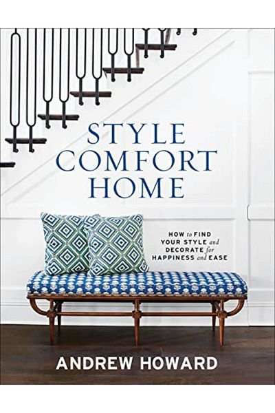 Macmillan Distribution Style Comfort Home How To Find Your Style And Decorate For Happiness And Ease