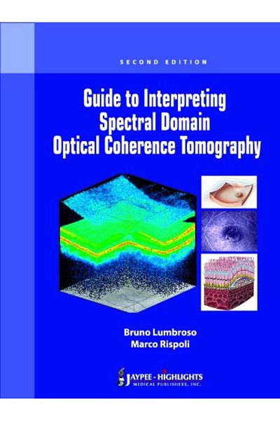 Ingram Guide To Interpreting Spectral Domain Optical Coherence Tomography