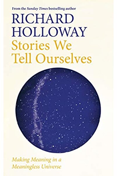 Harper Collins قصص نحكيها لأنفسنا لنصنع المعنى في عالم لا معنى له