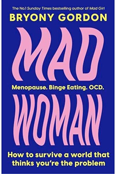 Hachette المرأة المجنونة هي المتابعة المنتظرة بشدة لكتاب الفتاة المجنونة الأكثر مبيعًا والذي غير حياة الكثيرين