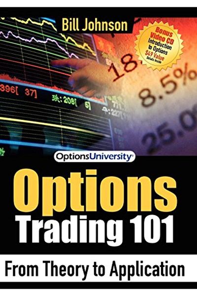 Ingram Options Trading 101 From Theory To Application