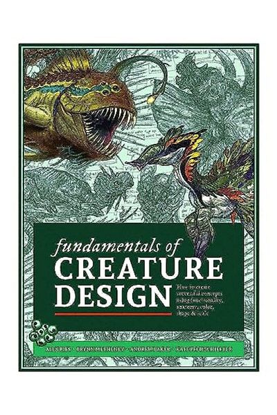 Ingram Fundamentals Of Creature Design How To Create Successful Concepts Using Functionality Anatomy Col