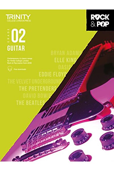 Faber Music Ltd. Trinity College London Rock & Pop 2018 Guitar Grade 2