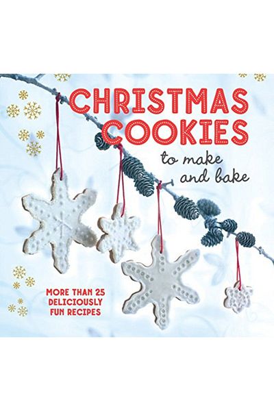 Macmillan Distribution Christmas Cookies To Make And Bake More Than 25 Deliciously Fun Recipes Ryland Peters & Small